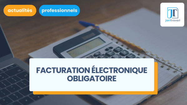 illustration pour Facturation électronique obligatoire au 1er septembre 2026